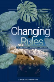 Changing the Rules II: The Movie